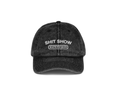 Shit Show Supervisor Cap